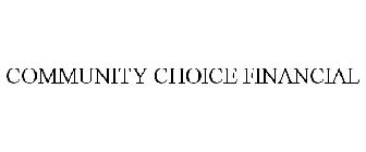 COMMUNITY CHOICE FINANCIAL