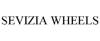 SEVIZIA WHEELS