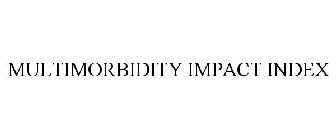 MULTIMORBIDITY IMPACT INDEX