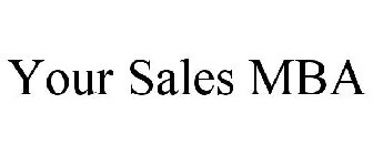 YOUR SALES MBA