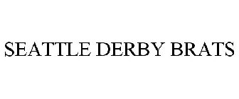 SEATTLE DERBY BRATS
