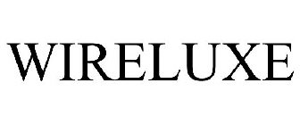 WIRELUXE