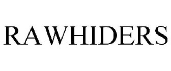 RAW HIDERS