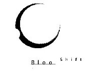 BLOO SHIFT