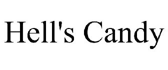 HELL'S CANDY