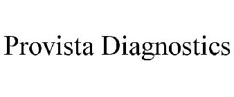 PROVISTA DIAGNOSTICS