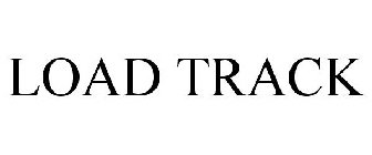 LOAD TRACK