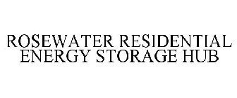 ROSEWATER RESIDENTIAL ENERGY STORAGE HUB