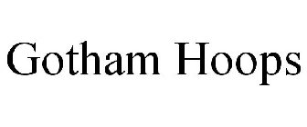 GOTHAM HOOPS