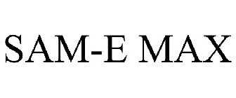 SAM-E MAX