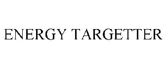 ENERGY TARGETTER