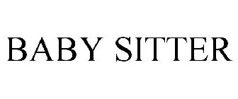 BABY SITTER