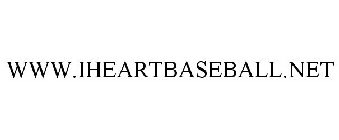 WWW.IHEARTBASEBALL.NET