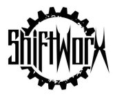 SHIFTWORX