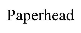 PAPERHEAD