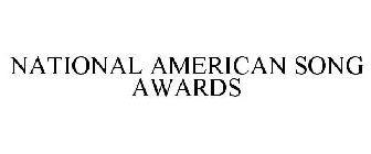NATIONAL AMERICAN SONG AWARDS