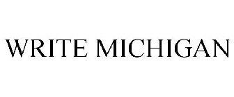 WRITE MICHIGAN