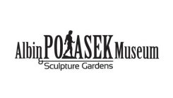 ALBIN POASEK MUSEUM SCULPTURE GARDENS