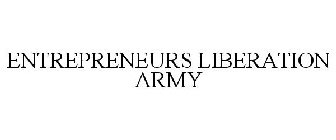 ENTREPRENEURS LIBERATION ARMY