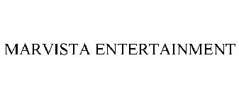 MARVISTA ENTERTAINMENT