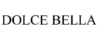 DOLCE BELLA