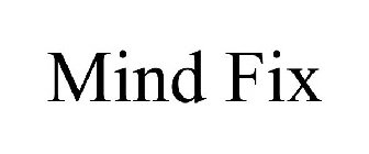 MIND FIX