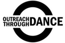 OUTREACH THROUGH DANCE