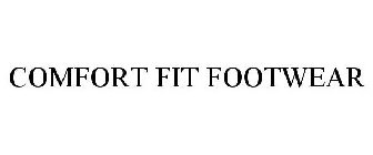 COMFORT FIT FOOTWEAR