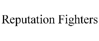 REPUTATION FIGHTERS