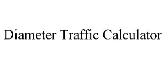 DIAMETER TRAFFIC CALCULATOR