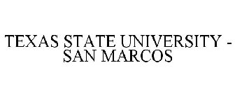 TEXAS STATE UNIVERSITY - SAN MARCOS