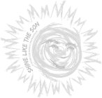 SHINE LIKE THE SON A FATHER-SON SERVICE ORGANIZATION