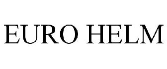 EURO HELM