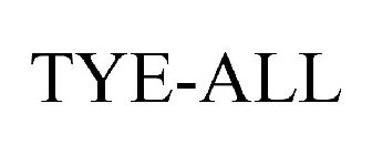 TYE-ALL