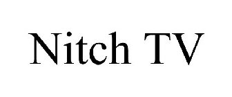 NITCH TV