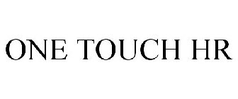 ONE TOUCH HR