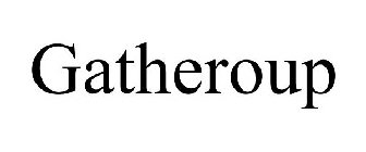 GATHEROUP