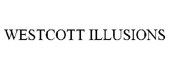 WESTCOTT ILLUSIONS