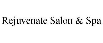REJUVENATE SALON & SPA