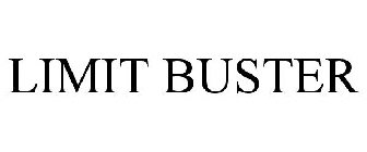 LIMIT BUSTER