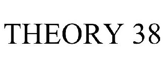 THEORY 38