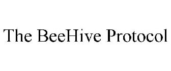 THE BEEHIVE PROTOCOL