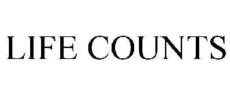 LIFE COUNTS