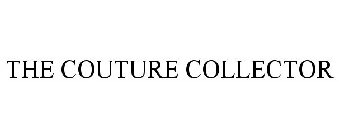 THE COUTURE COLLECTOR