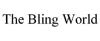 THE BLING WORLD
