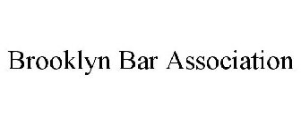 BROOKLYN BAR ASSOCIATION