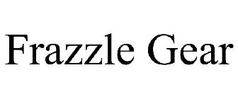 FRAZZLE GEAR
