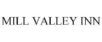 MILL VALLEY INN