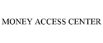 MONEY ACCESS CENTER