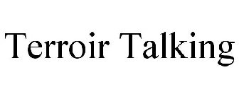 TERROIR TALKING